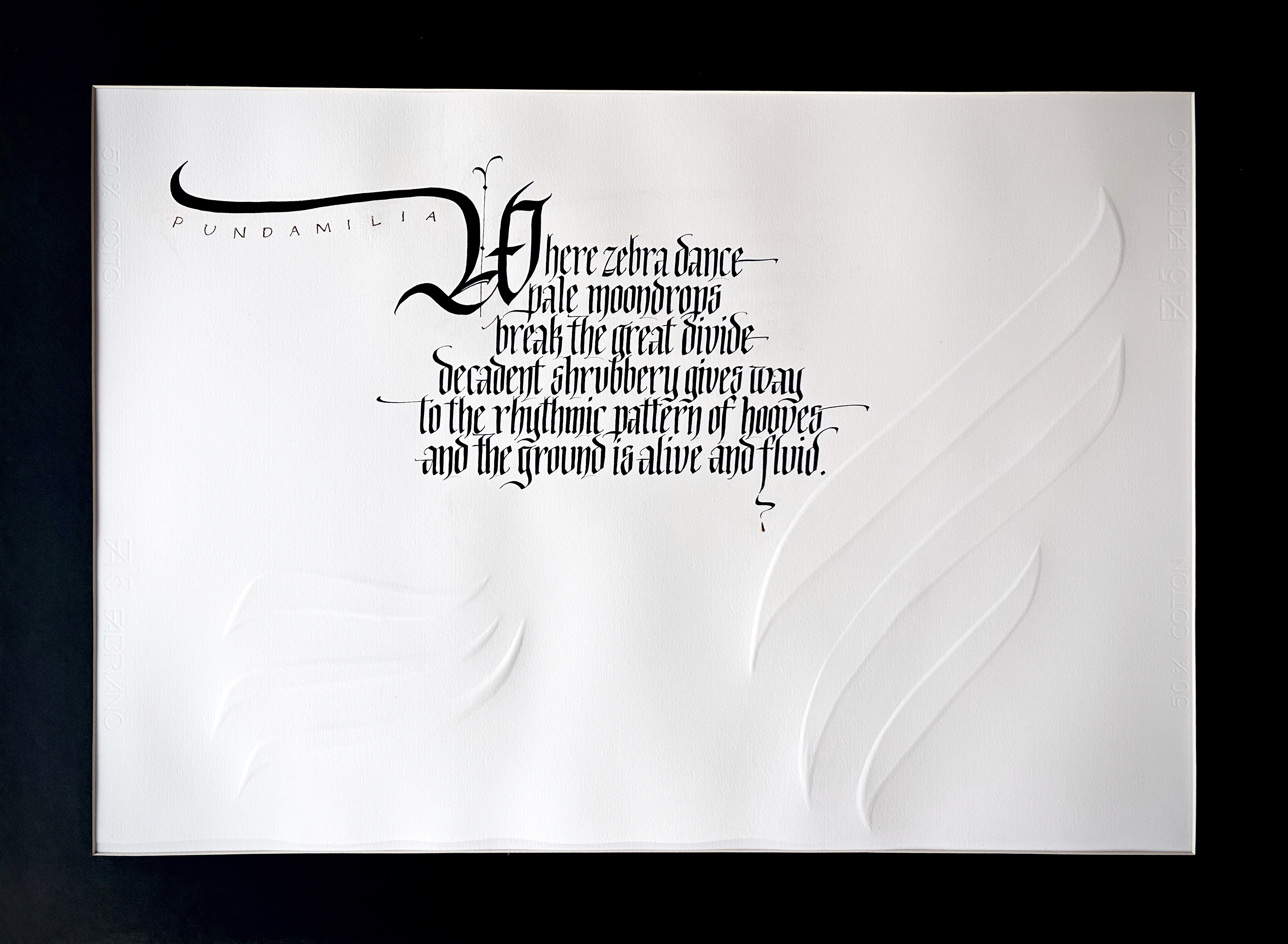 A calligraphic poem titled 'Pundamilia' featuring intricate black lettering on a textured white background, with artistic flourishes and embossing.